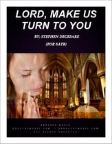 Lord, Make Us Turn To You SATB choral sheet music cover